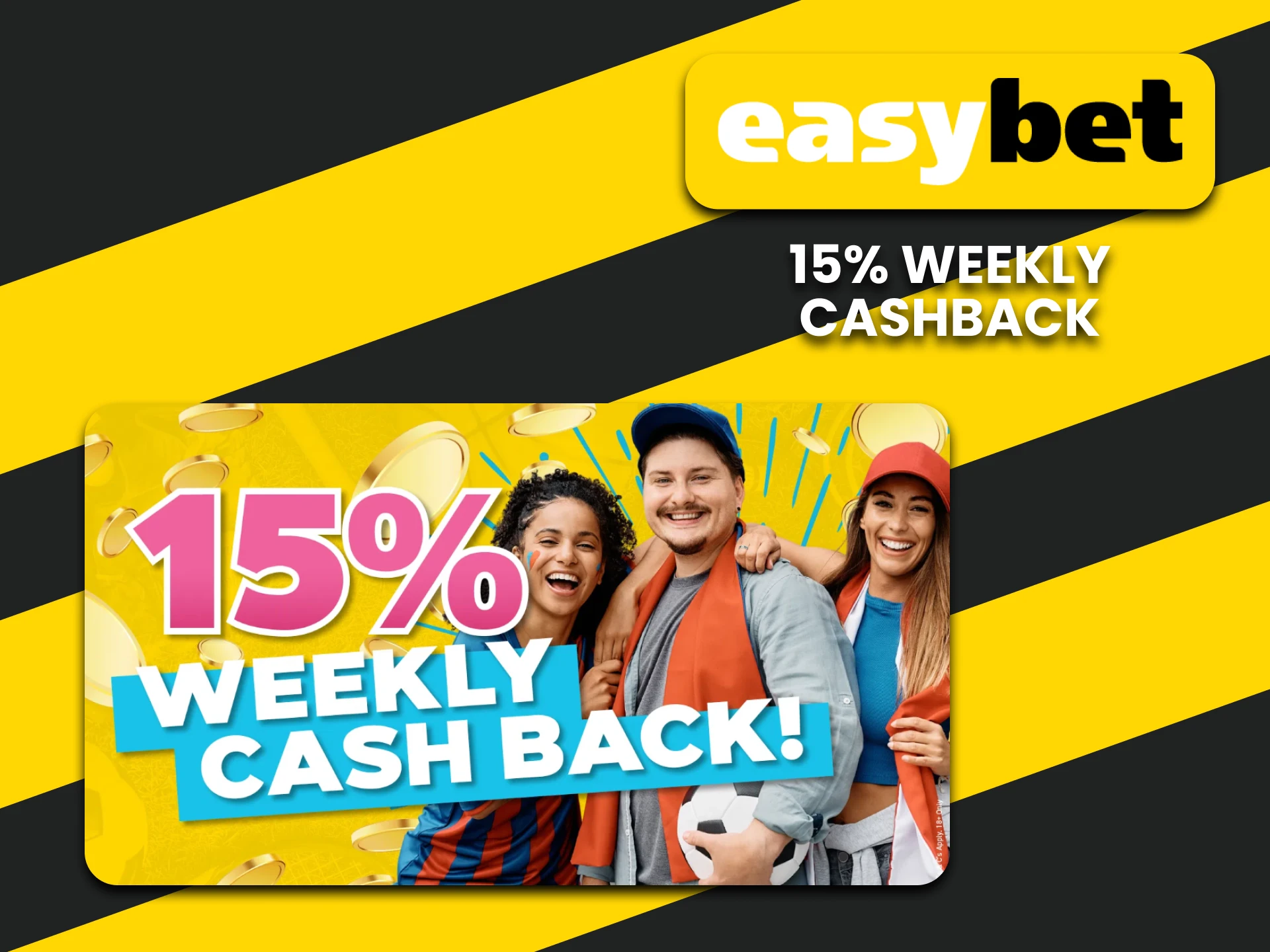 The EasyBet app gives cashback.