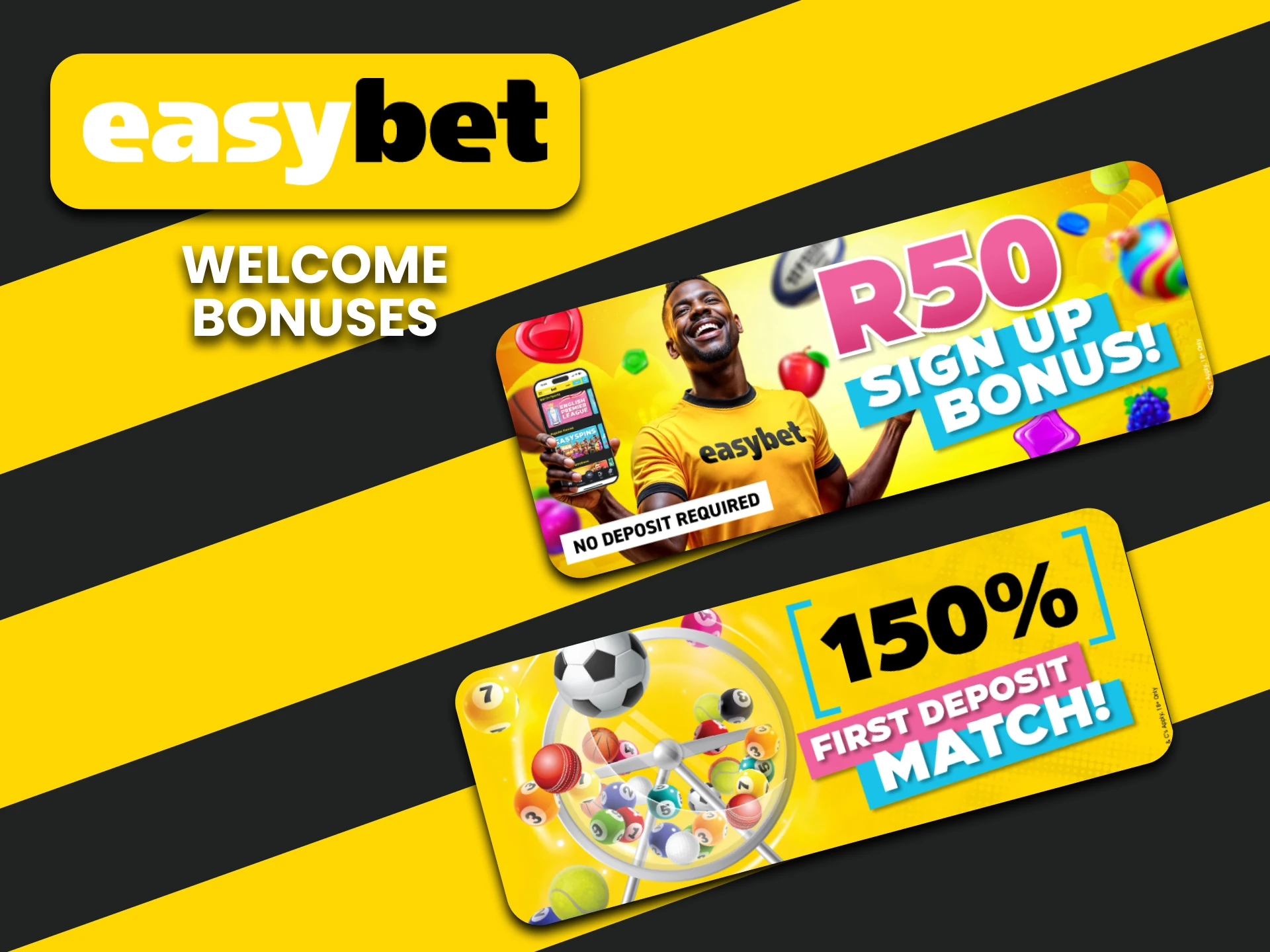 Claim your welcome bonuses from EasyBet.