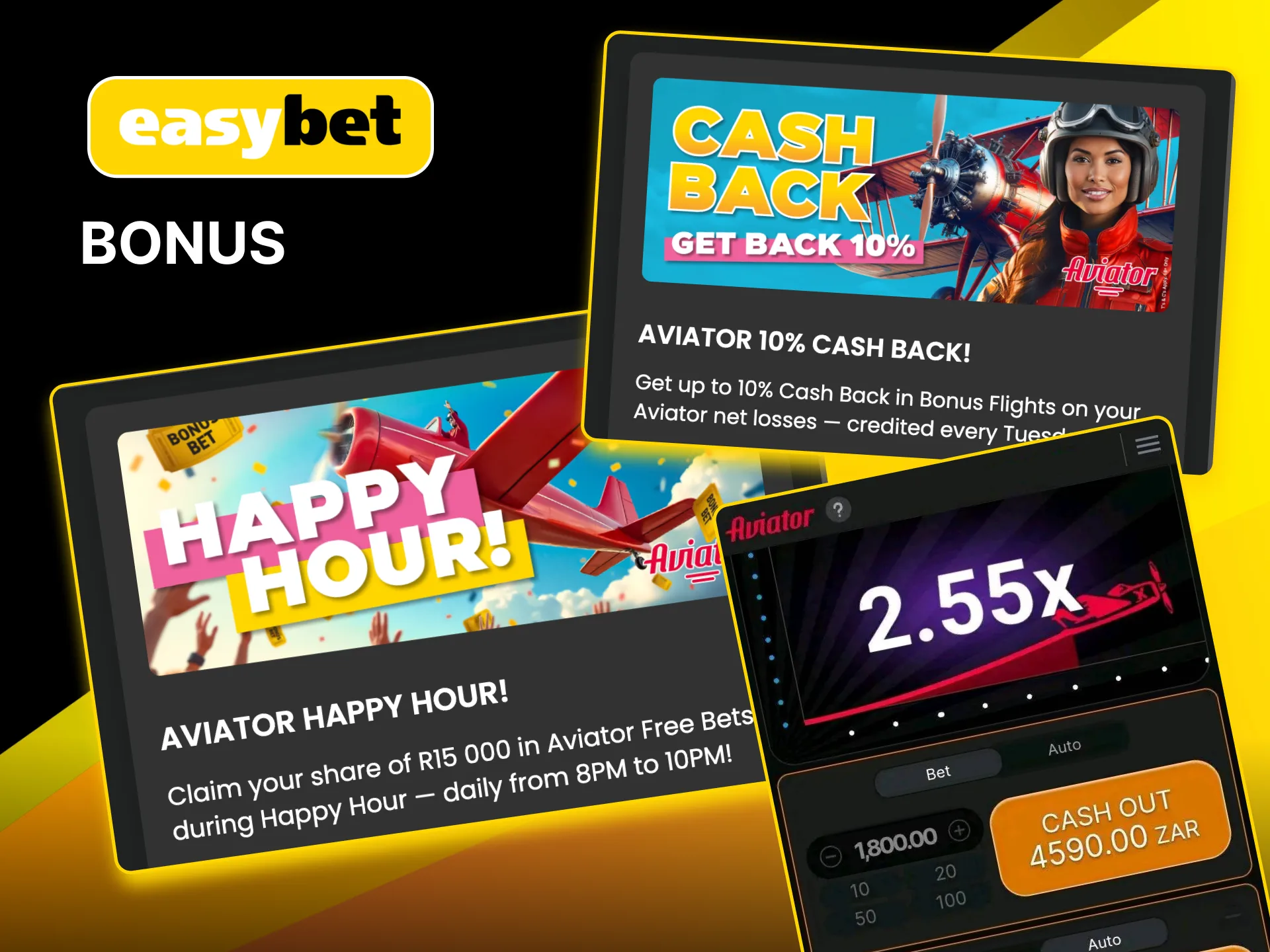 Easybet Aviator bonuses include Happy Hour Free Bets and Cash Back in Bonus Flights.