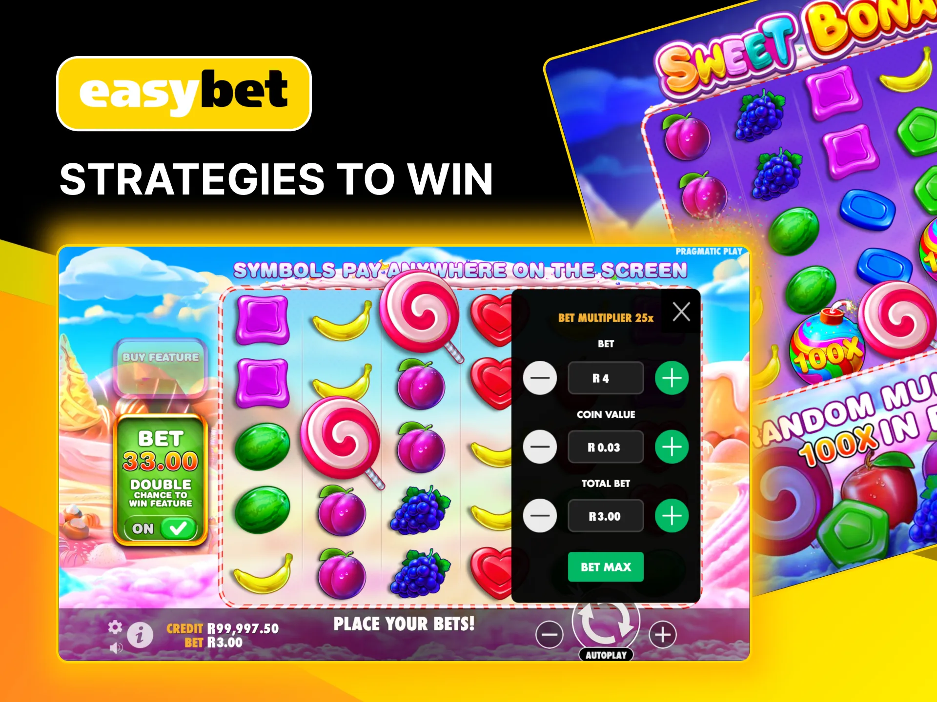 Strategies for Sweet Bonanza on Easybet include planning bets and understanding volatility.